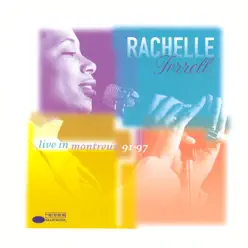 Live In Montreux (1991-97) - Rachelle Ferrell