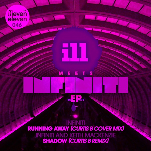 ILL Meets Infiniti - Single