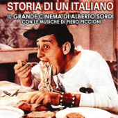 Storia di un italiano - Il grande cinema di Alberto Sordi con le musiche di Piero Piccioni - Piero Piccioni