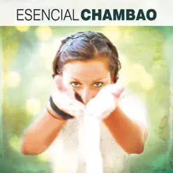 Esencial Chambao - Chambao