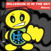 Milenio - Millenium Is in the Sky portada
