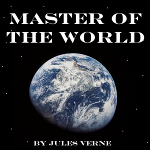 Master of the World (Unabridged)