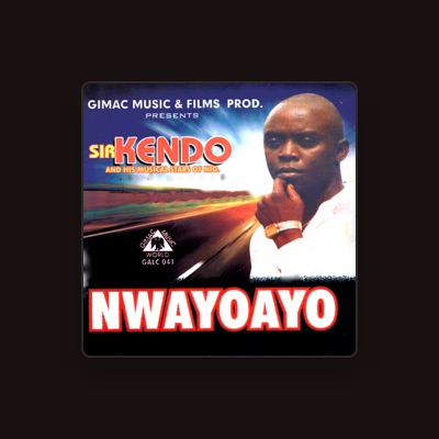 Listen to Sir Kendo and his Musical Stars of Nig., watch music videos, read bio, see tour dates & more!