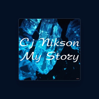 Listen to Cj Nikson, watch music videos, read bio, see tour dates & more!