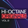 Hi-Octane Originals, Vol. 2