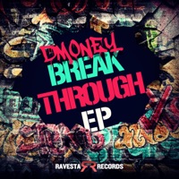 Break Through - Single - Dmoney