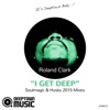 I Get Deep (Soulmagic & Husky 2015 Mixes) - Single
