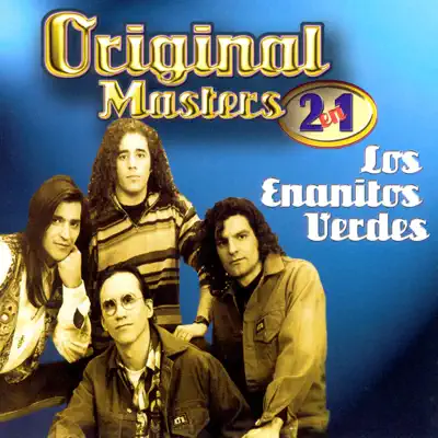 Original Masters: Los Enanitos Verdes - Enanitos Verdes