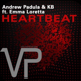 Heartbeat (Club Mix) [feat. Emma Loretta] Andrew Padula & KB