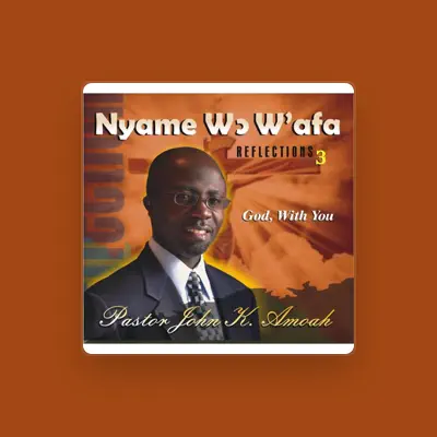 Listen to Pastor John K. Amoah, watch music videos, read bio, see tour dates & more!
