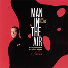 Man In the Air (feat. Laurence Hobgood & Stefon Harris)