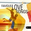 Music & Highlights: Famous Love Songs, Vol. 1, 2012