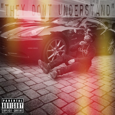 They Don't Understand - Single