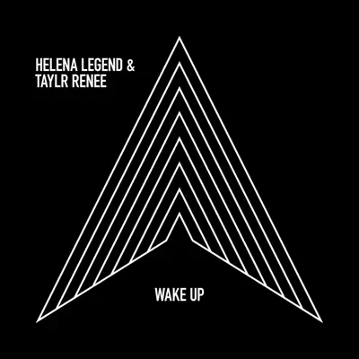 Wake Up - Single - Taylr Renee