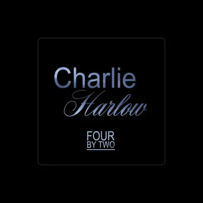 Listen to Charlie Harlow, watch music videos, read bio, see tour dates & more!