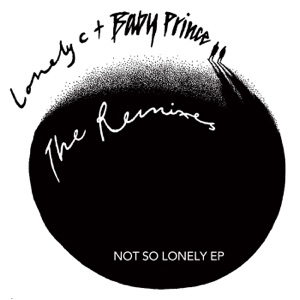 Not so Lonely (Remixes) - EP