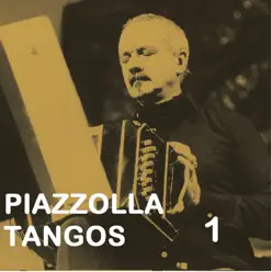 Piazzolla Tangos 1 - Ástor Piazzolla