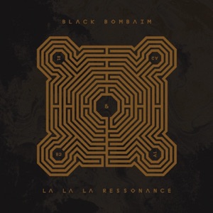 Black Bombaim & La La La Ressonance