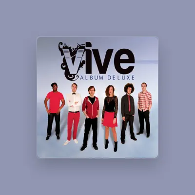 Listen to Vive, watch music videos, read bio, see tour dates & more!