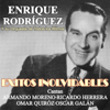 Éxitos Inolvidables (feat. Orquesta de Todos los Ritmos) - Enrique Rodriguez