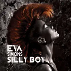 Silly Boy (Dave Aude Club Mix) - Single - Eva Simons