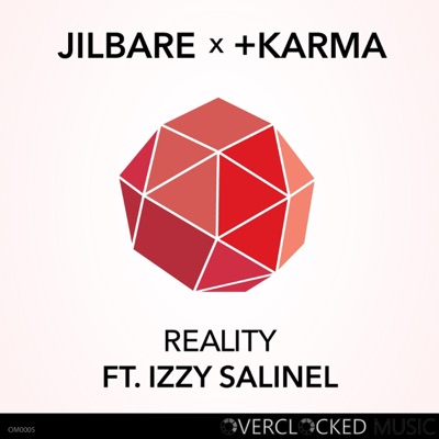 Reality (feat. Izzy Salinel) - Single