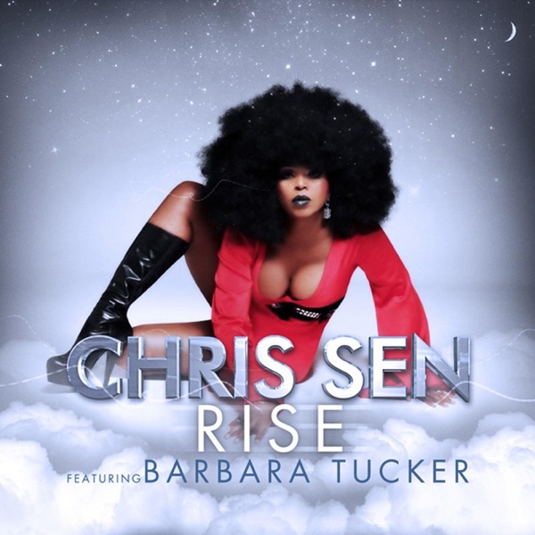 Rise (feat. Barbara Tucker) - Single