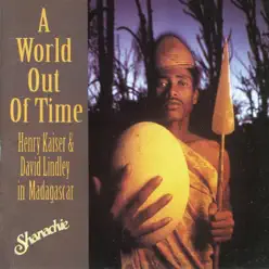 A World Out of Time - David Lindley A World Out of Time - David Lindley
