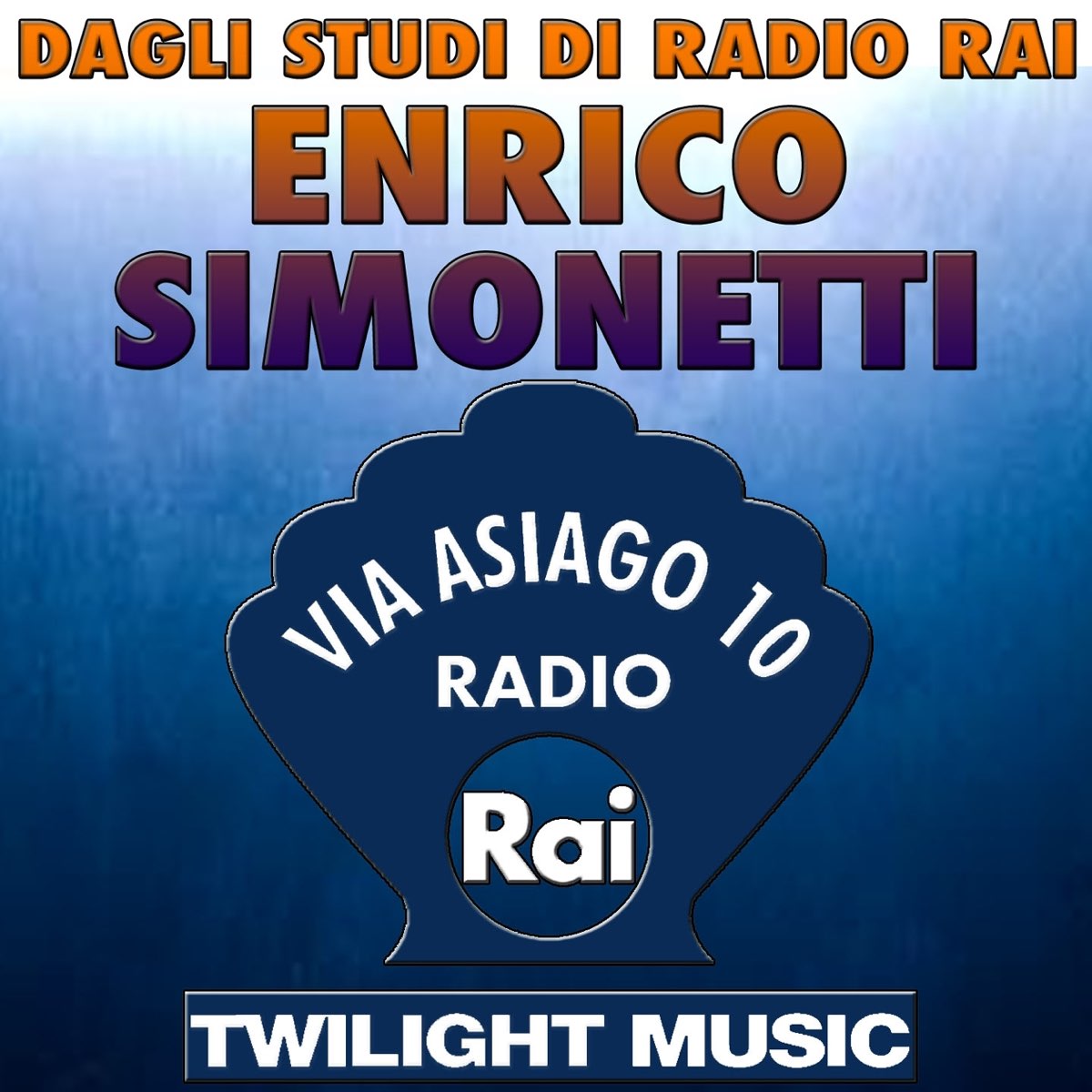 Dagli studi di Radio Rai: Enrico Simonetti (Via Asiago 10, Radio Rai)”  álbum de Enrico Simonetti en Apple Music