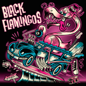 Black Flamingos EP - Black Flamingos