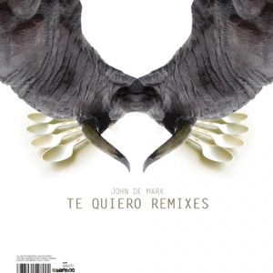 Te Quiero Remixes - EP