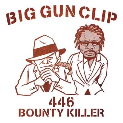 Big Gun Clip - Single - Bounty Killer
