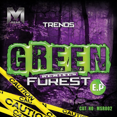 Green Forest Remixes - EP
