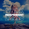 INDEPENDENT (feat. LAMBO)