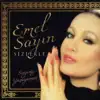 Emel Sayın - Arama Beni