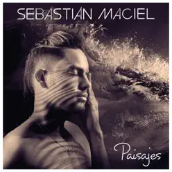 Paisajes - Sebastian Maciel