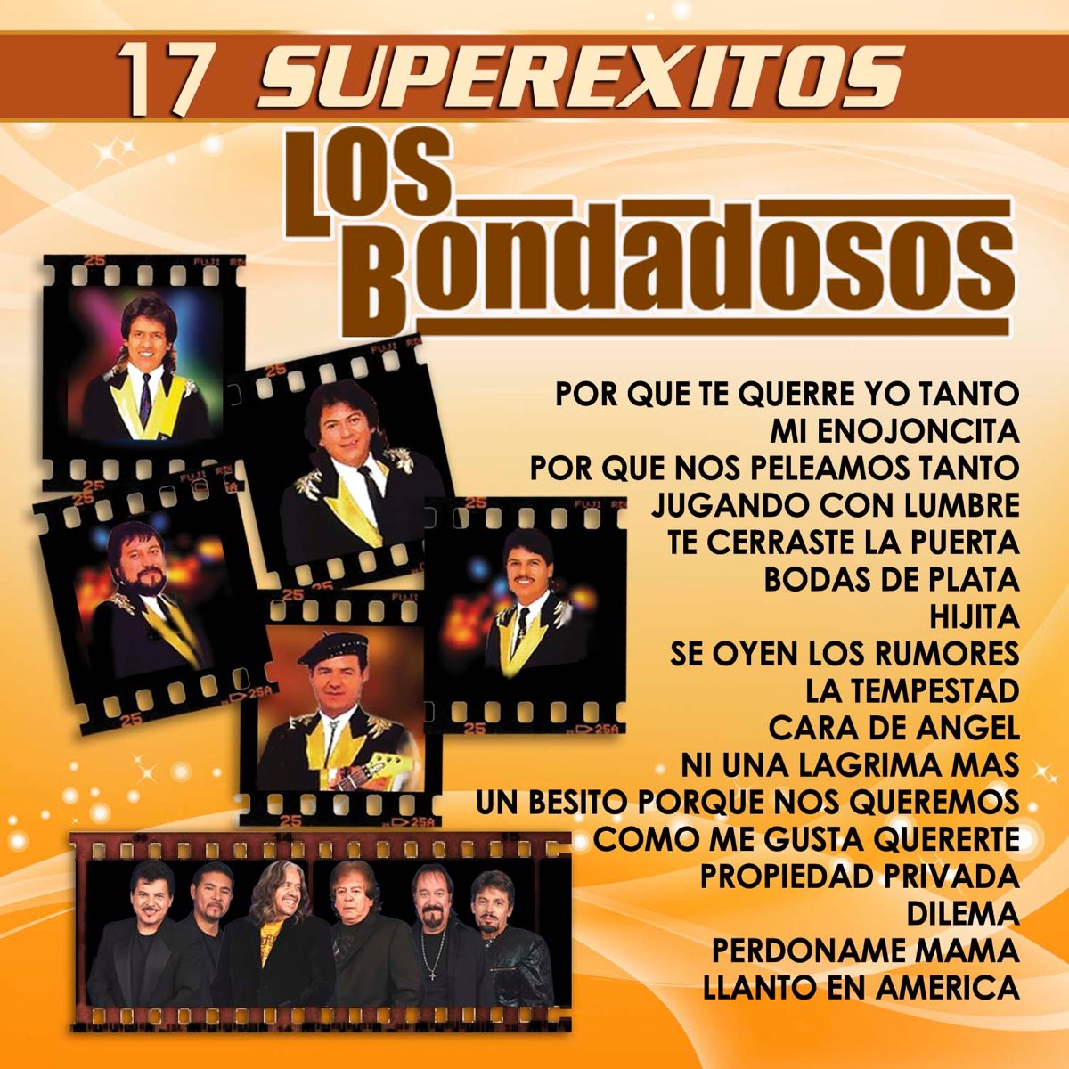 Los Bondadosos Un Angel No Debe Llorar ‎17 Super Éxitos - Album by Los Bondadosos - Apple Music