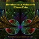 Beethoven Schubert Piano Trio