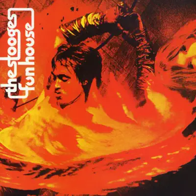 Funhouse - The Stooges