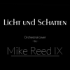 Licht und Schatten - Mike Reed IX