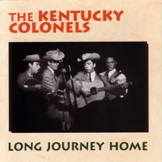 last ned album Download The Kentucky Colonels - Long Journey Home album