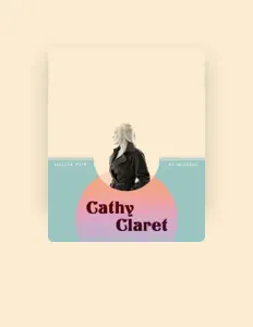 Listen to Cathy Claret, watch music videos, read bio, see tour dates & more!