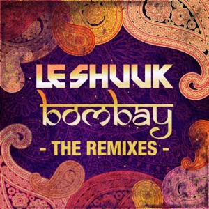 Bombay - The Remixes - EP