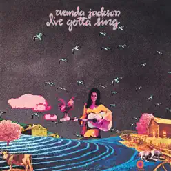 I've Gotta Sing - Wanda Jackson