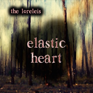 Elastic Heart - Single