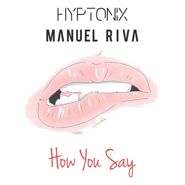 How You Say - Single