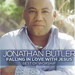 Falling In Love With Jesus - Jonathan Butler