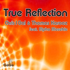 True Reflection (Karooz Spritual Awakin Mix) Chris10al & Thomas Karooz