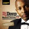 Spy 2 (DJ Gukwa Mix) [feat. Chaos & Popzin] - DJ Deep lyrics