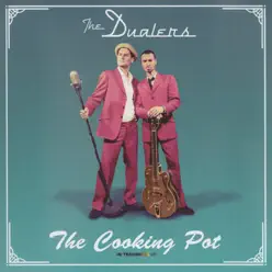 The Cooking Pot - The Dualers